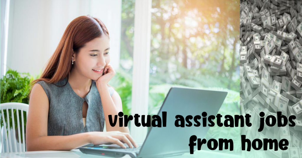 virtual assistant jobs from home